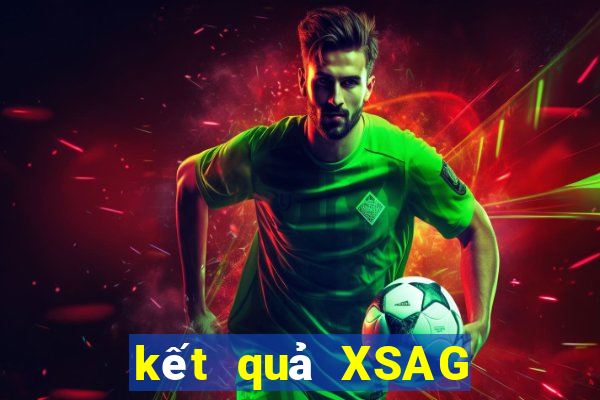 kết quả XSAG ngày 14