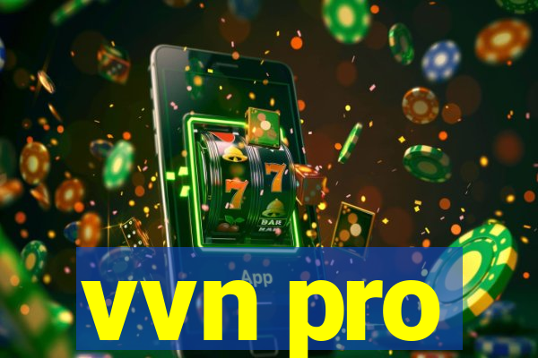 vvn pro