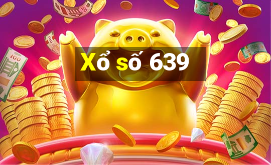 Xổ số 639