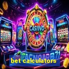 bet calculators