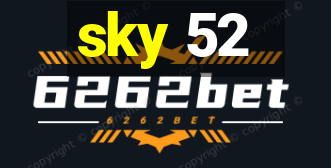 sky 52