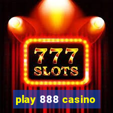 play 888 casino