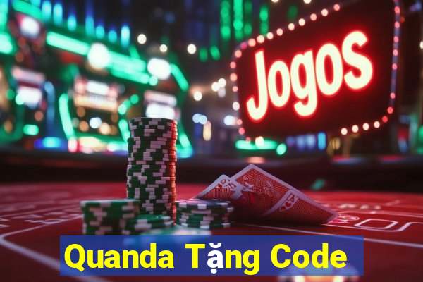 Quanda Tặng Code