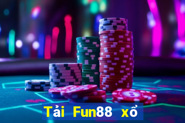 Tải Fun88 xổ số 2019