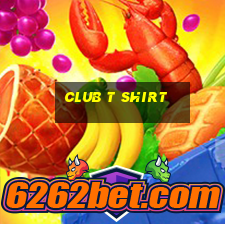 club t shirt