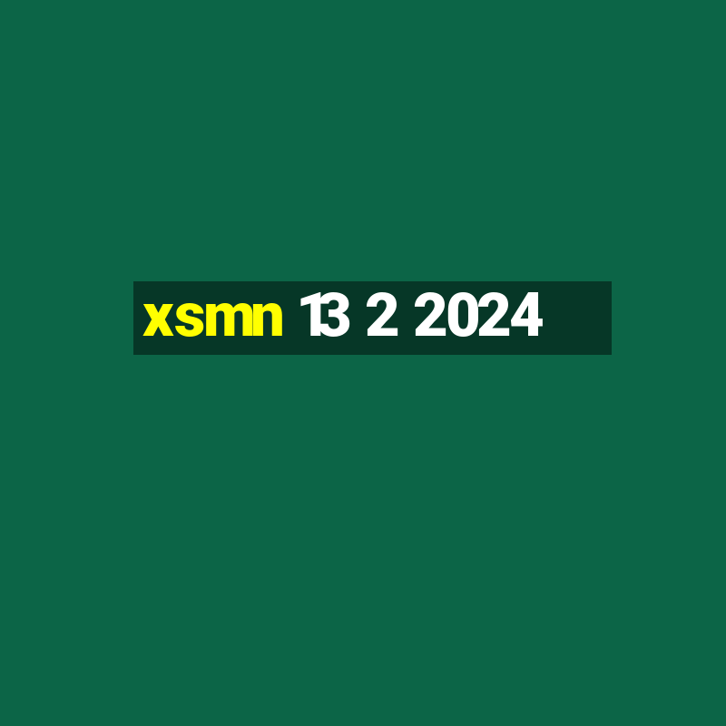 xsmn 13 2 2024