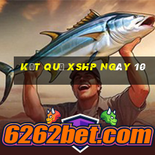 kết quả XSHP ngày 10