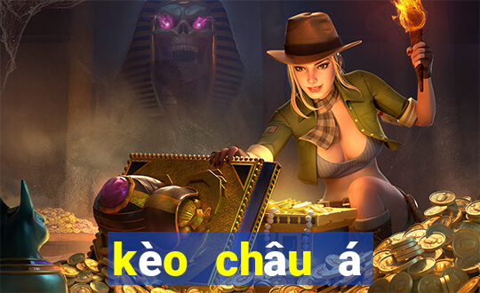 kèo châu á châu âu là gì