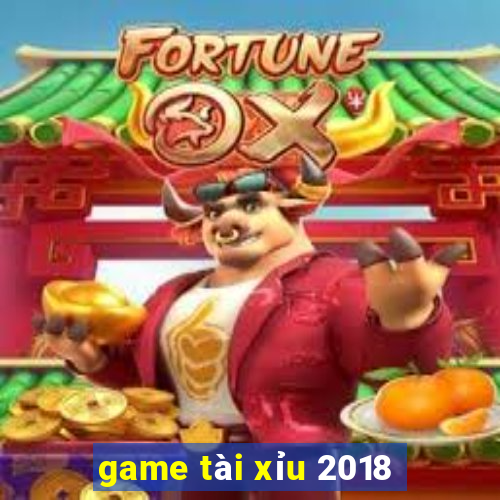 game tài xỉu 2018