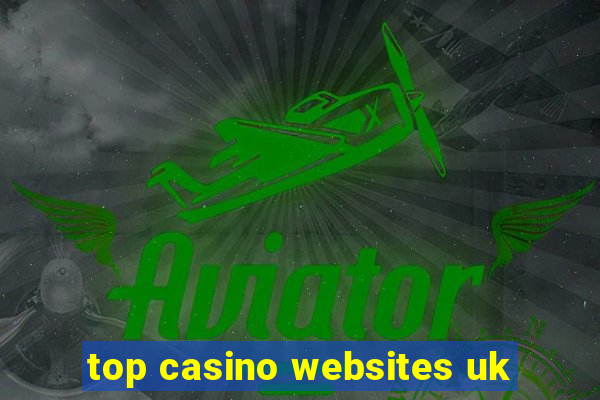 top casino websites uk