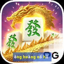 ông hoàng nổ hủ