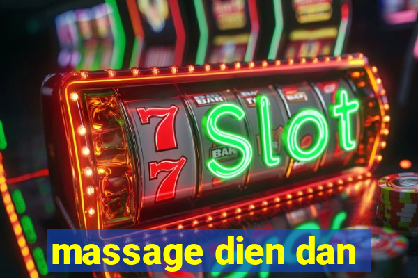 massage dien dan