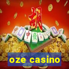 oze casino