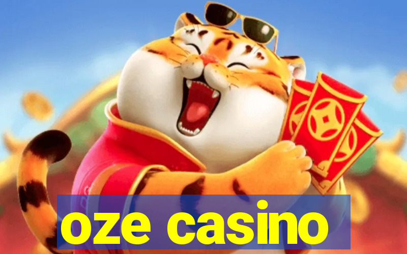 oze casino