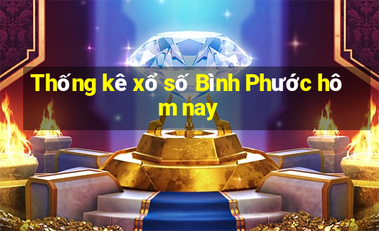 Thống kê xổ số Bình Phước hôm nay