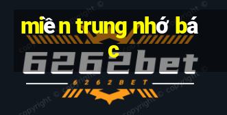 miền trung nhớ bác