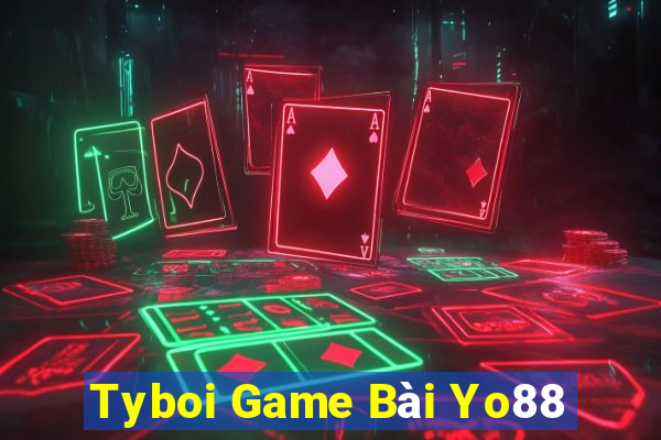 Tyboi Game Bài Yo88