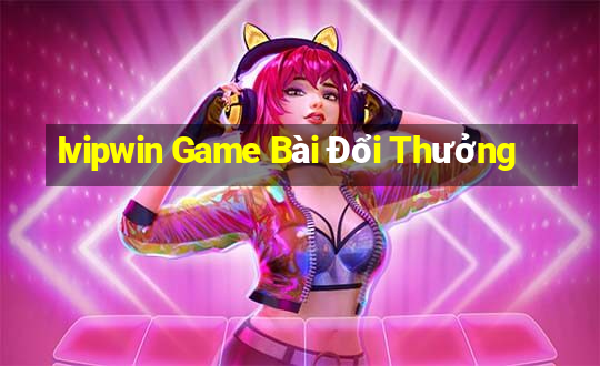 Ivipwin Game Bài Đổi Thưởng