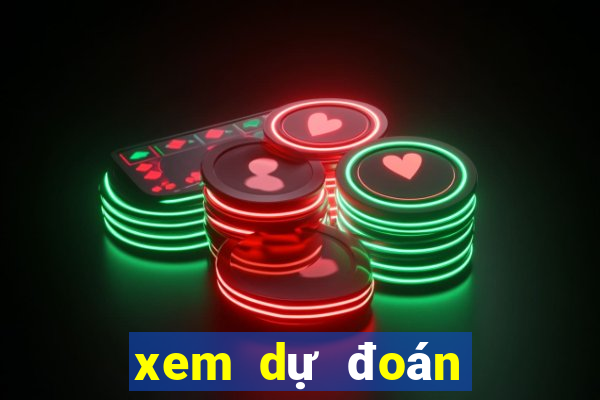 xem dự đoán xổ số miền nam hôm nay