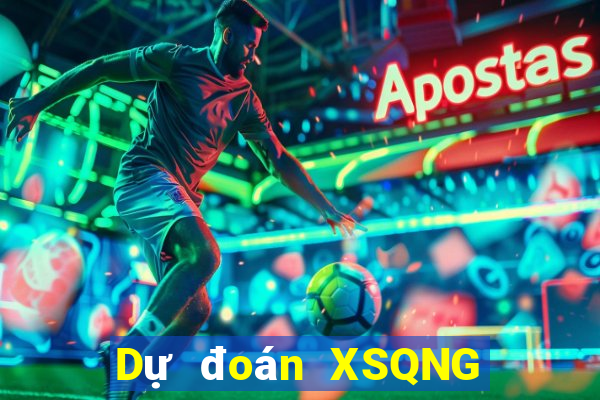 Dự đoán XSQNG ngày 27