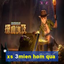 xs 3mien hom qua