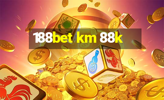 188bet km 88k