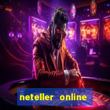 neteller online casino sites