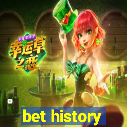 bet history