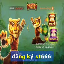 đăng ký st666