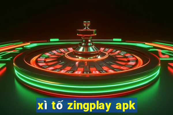 xì tố zingplay apk