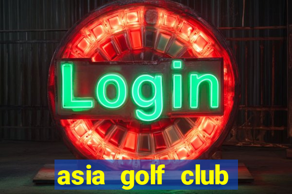 asia golf club quan 7