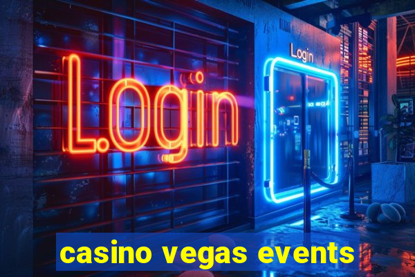 casino vegas events