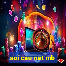 soi cau net mb