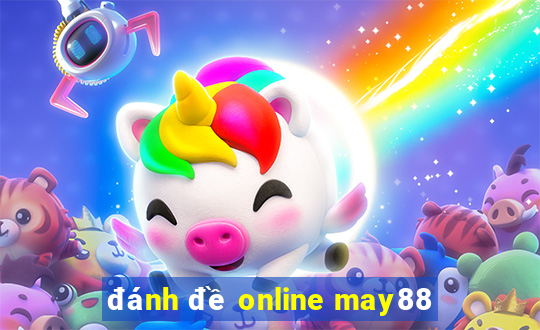 đánh đề online may88