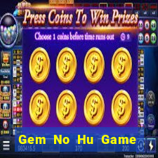 Gem No Hu Game Bài Xì Dách