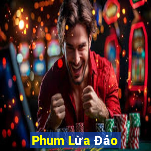 Phum Lừa Đảo