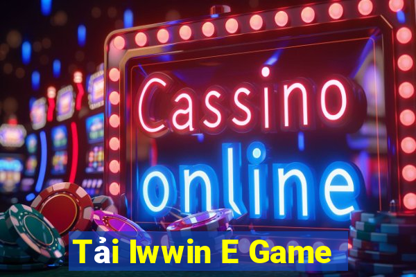 Tải Iwwin E Game