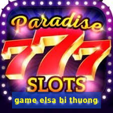 game elsa bi thuong