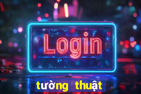 tường thuật trực tiếp xổ số