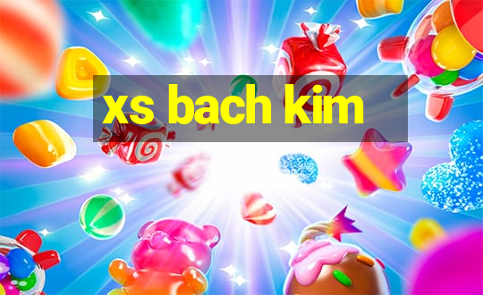 xs bach kim