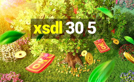 xsdl 30 5