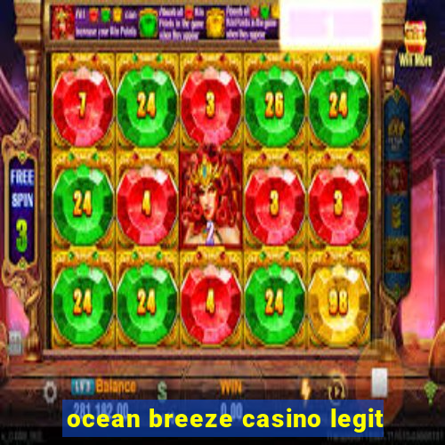 ocean breeze casino legit