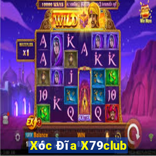 Xóc Đĩa X79club