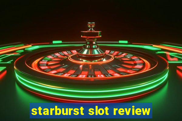 starburst slot review