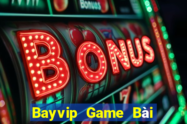 Bayvip Game Bài Hot Nhất Hiện Nay