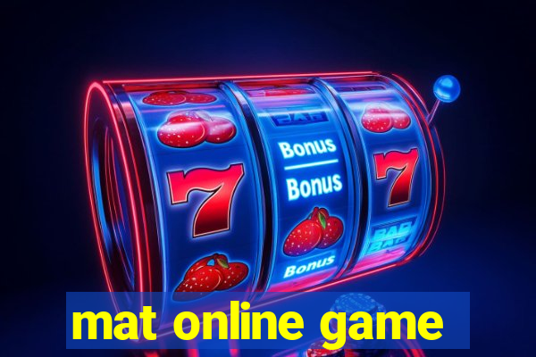 mat online game