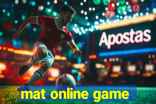 mat online game