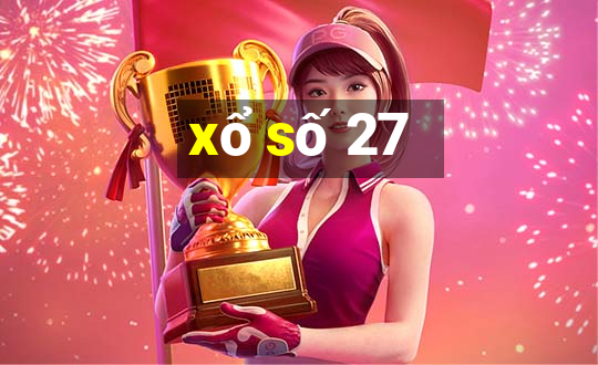 xổ số 27