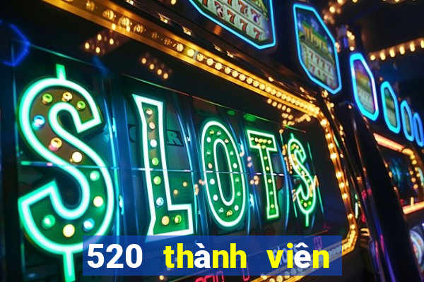 520 thành viên xổ số