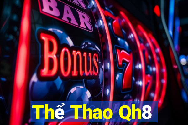 Thể Thao Qh8